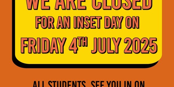 INSET Day - Friday 4th July 2025